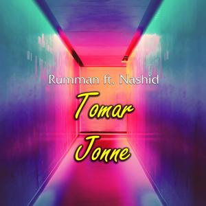 Tomar Jonne (feat. Rumman)