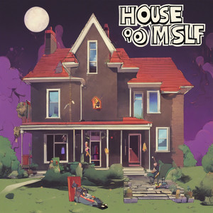 House To Myself (Explicit)