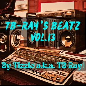 TB-Ray's Beatz Vol.13