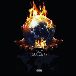 Sly Society (Explicit)