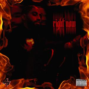Right Now (Explicit)