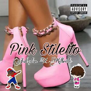 Pink Stiletto (feat. Jahzdan) (Explicit)