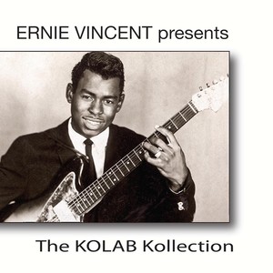 The Kolab Kollection (Ernie Vincent Presents)
