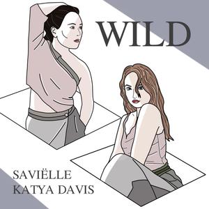 Wild (feat. Saviëlle)