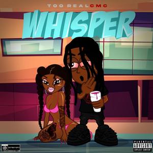 Whisper (Explicit)