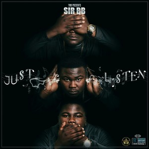 Just Listen (Explicit)