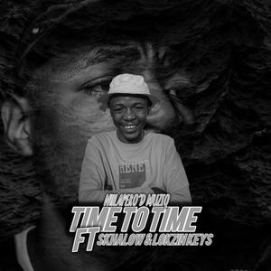 Time to Time (feat. Skhalow & Lokzin Keys )