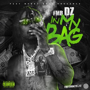 In My Bag (Explicit)