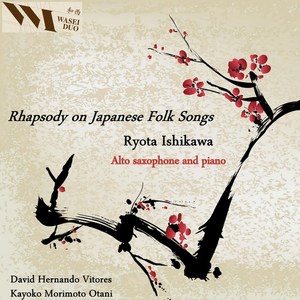 Ishikawa - Rhapsody on Japanese Folk Songs
