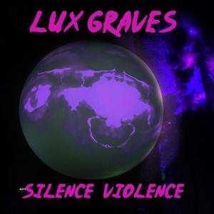 Silence Violence