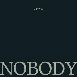 Nobody (feat. Prod. CP-31)