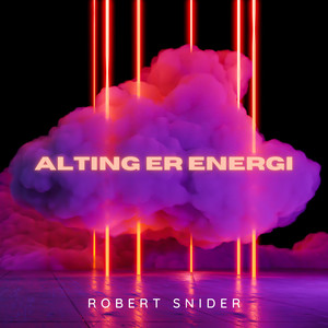 Alting Er Energi