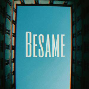 Besame (Besame)