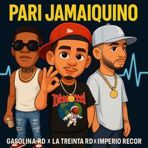 pari jamaiquino (feat. la treinta rd)