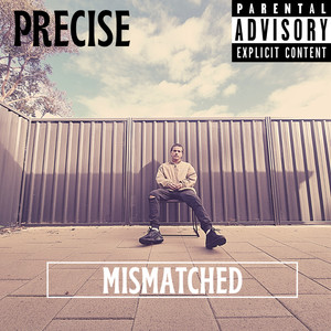 Mismatched (Explicit)