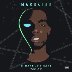 No Bars Just Mars The EP (Explicit)