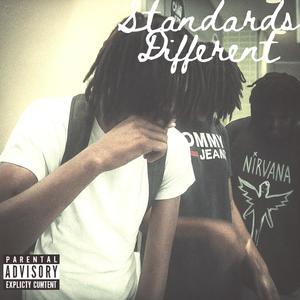 Standards Different (feat. Kolaterol) (Explicit)
