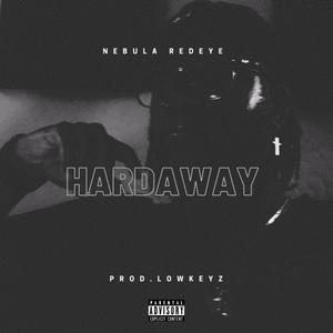 Hardaway (Explicit)