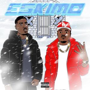 Eskimo (feat. 1224Finesse) [Explicit]