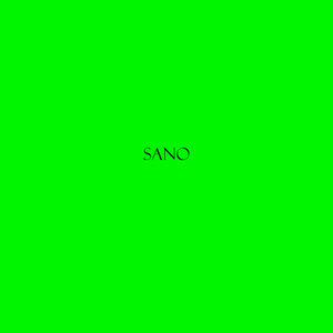 Sano (Explicit)