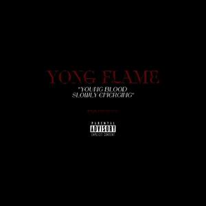 YONG FLAME