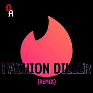 Fashion Diller - Remix (Cachengue)