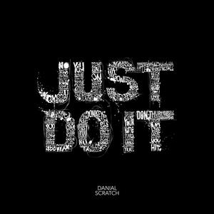 Just Do It (Explicit)