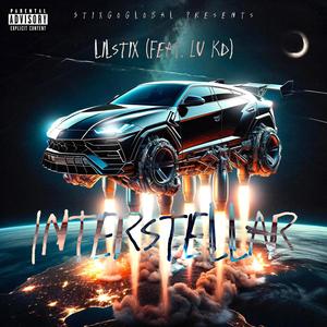 Interstellar (feat. Lu Kd) (Explicit)