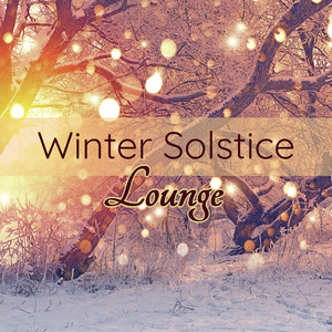 Winter Solstice Lounge: Vintage Xmas Lounge for Winter Walk, Your Snowy Christmas Perfect Playlist