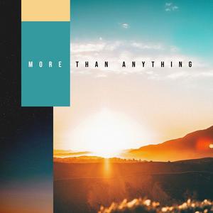 More Than Anything (feat. Ben Lange)