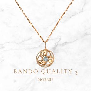 Bando Quality 3 (Explicit)