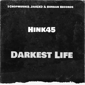 Darkest Life (Explicit)