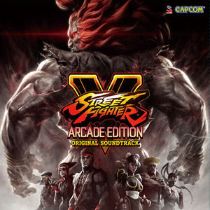 Street Fighter V (Arcade Edition) [Original Soundtrack]