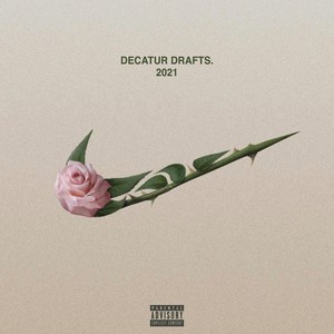 DECATUR DRAFTS (feat. Jafer) [Explicit]