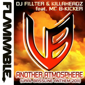 Another Atmosphere (Official Ural Bassline Anthem 2011) (Original Mix)