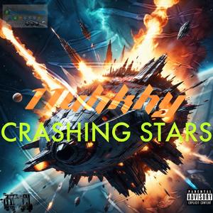 CRASHING STARS (feat. THE GUARDIANS OF THE GALAXY) (Explicit)
