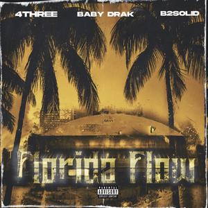 Florida Flow (Explicit)