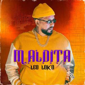 Maldita (Explicit)