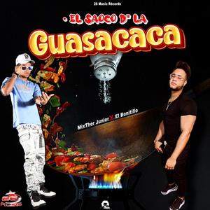 La Guasacaca (feat. El Bonitillo)