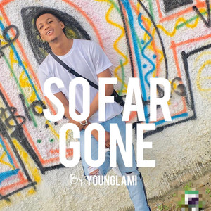 So Far Gone