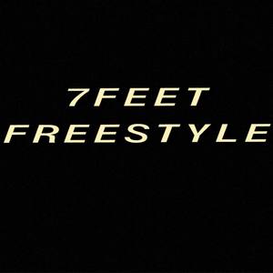 7Feet Freestyle (Explicit)