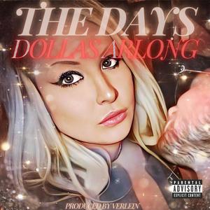 The Days (Explicit)