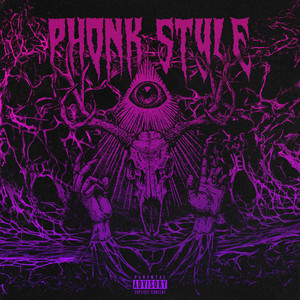 PHONK STYLE (Explicit)