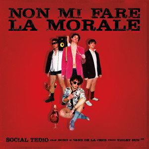 Non Mi Fare La Morale (Explicit)