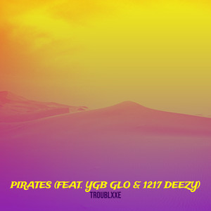 Pirates (Explicit)