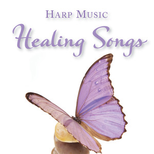 Harp Music:  Healing Songs