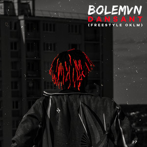 Dansant (Freestyle OKLM) (Explicit)