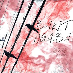 Bakit nga ba (feat. Hidden)
