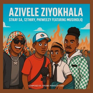 Azivele Ziyokhala (feat. Musiholiq)