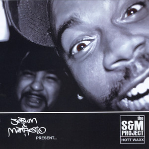 The S&M Project: Hott Waxx (Explicit)